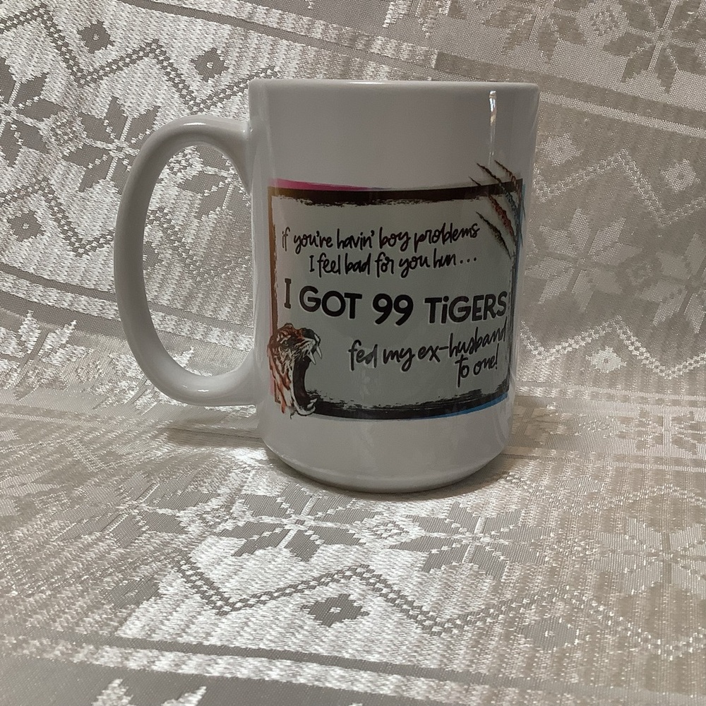Carol Baskin Mug I Got 99 Tigers Fandom Tiger King